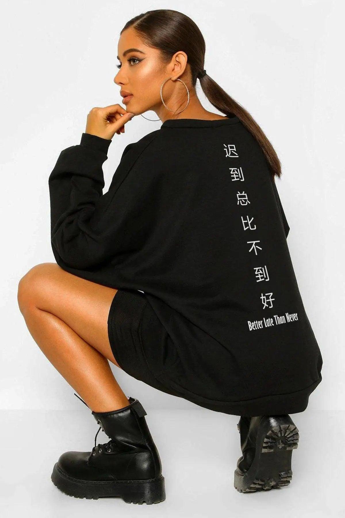 Better Late Oversize Kadın Sweatshirt PΛSΛGE