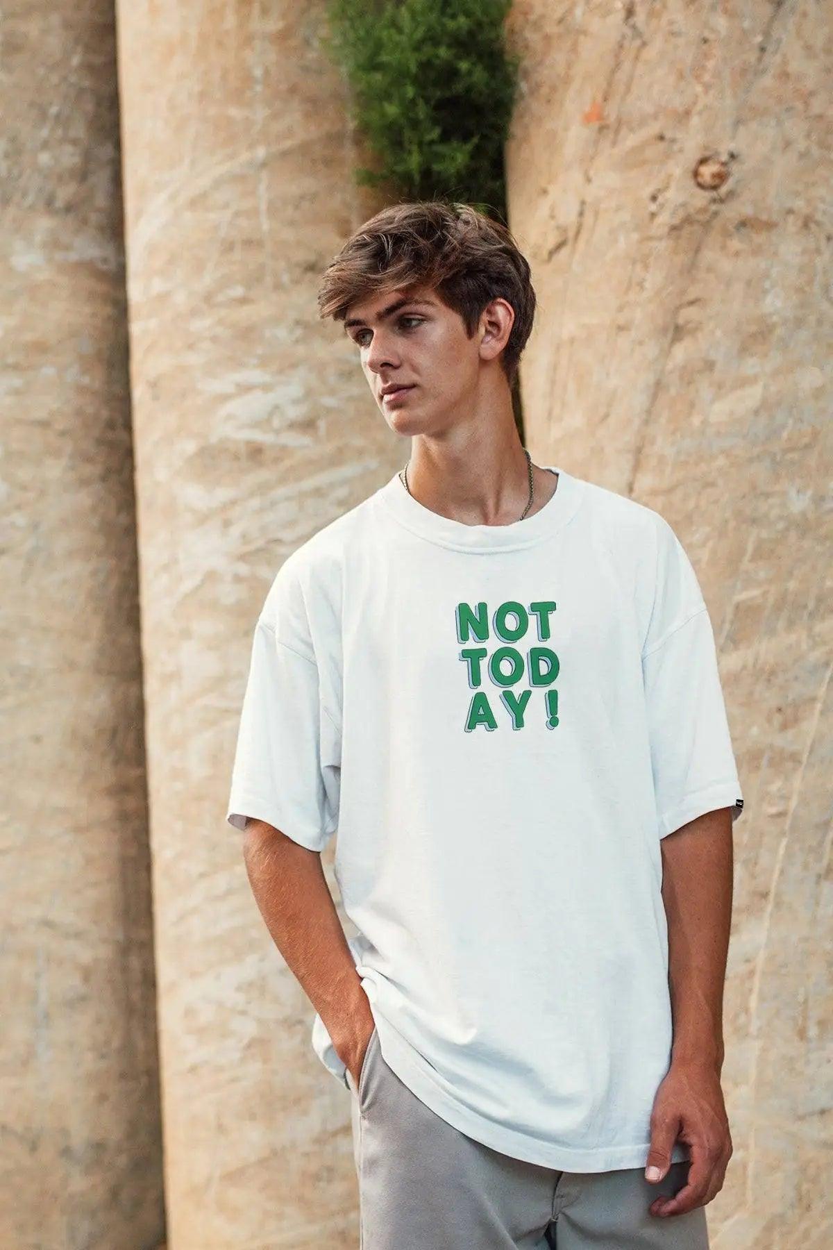 Not Today Oversize Erkek Tişört PΛSΛGE