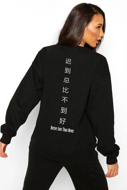 Better Late Oversize Kadın Sweatshirt PΛSΛGE