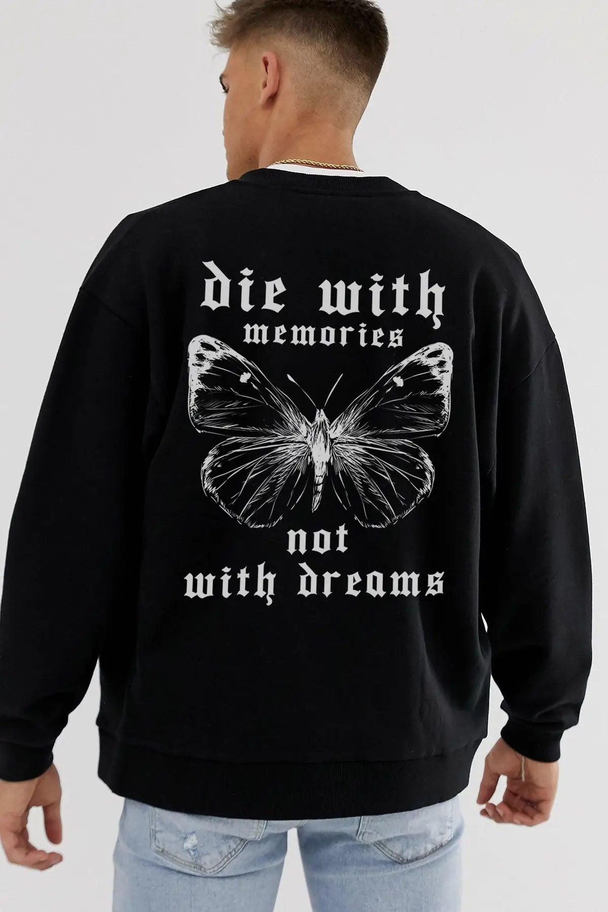 Die With Memories Oversize Erkek Sweatshirt - PΛSΛGE