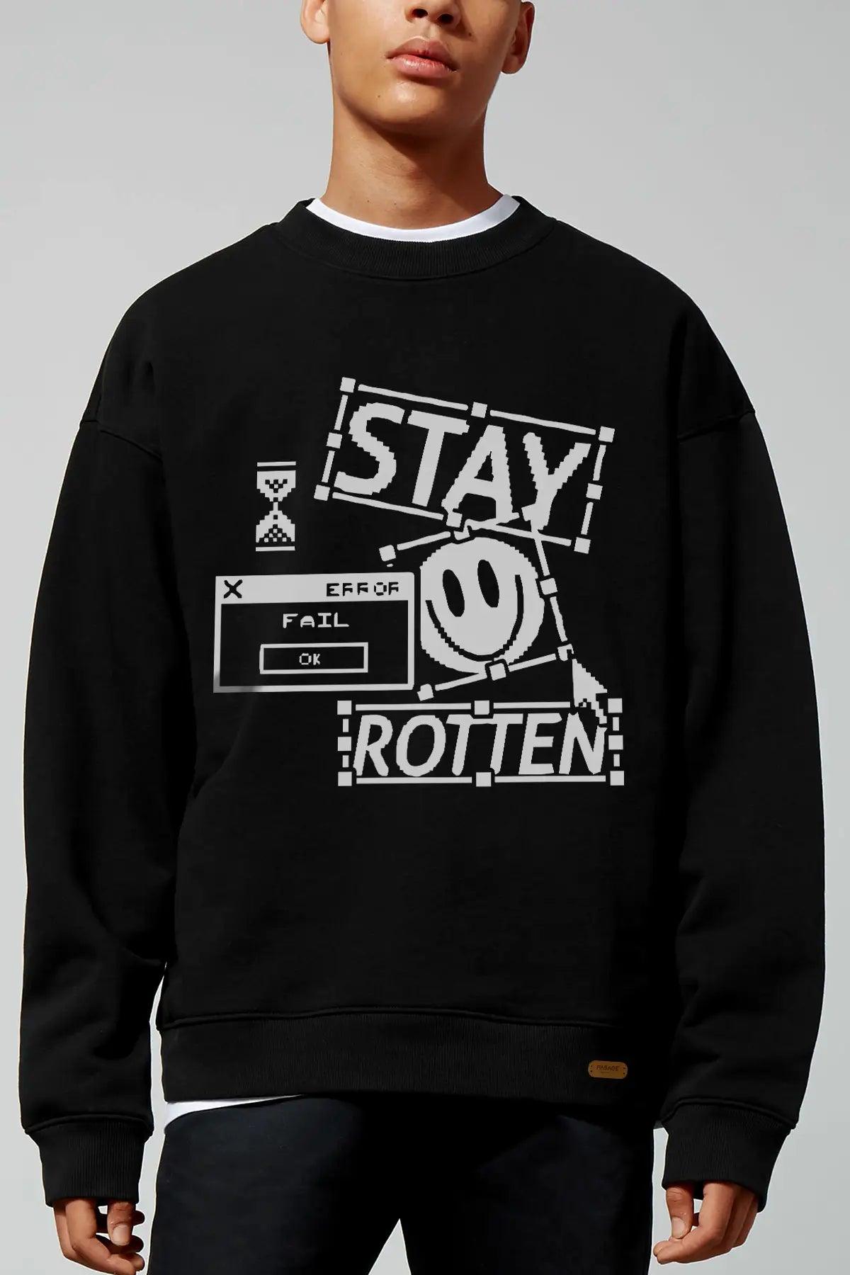 Stay Rotten Oversize Erkek Sweatshirt - PΛSΛGE